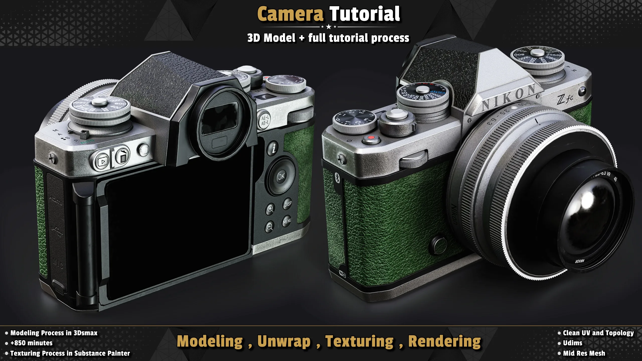 Camera / 3D Model + Full Tutorial Process