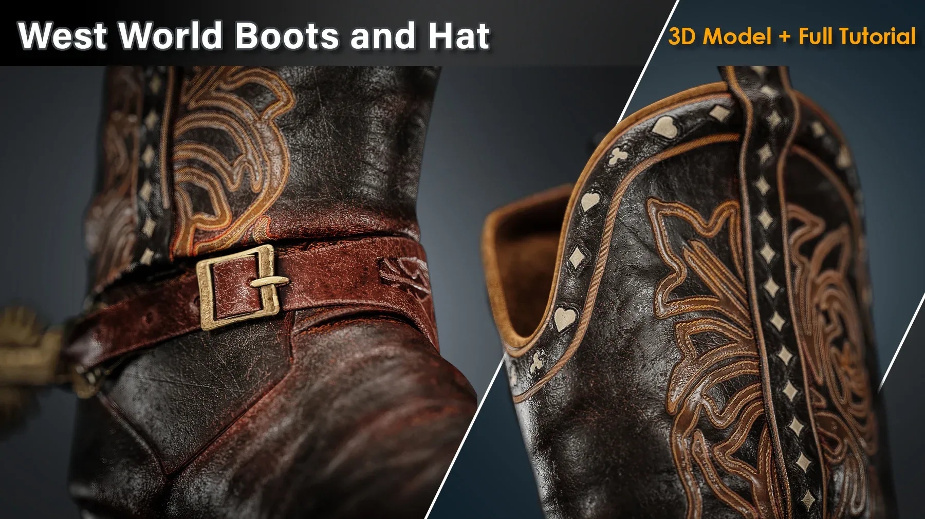 West World Boots and Hat / 3D Model + full Tutorial