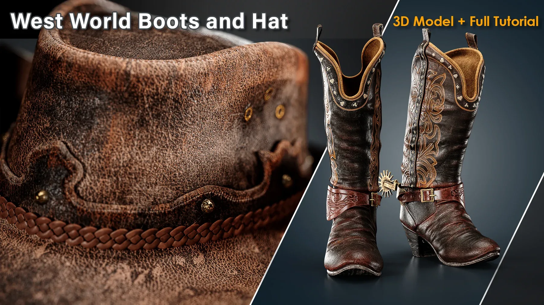 West World Boots and Hat / 3D Model + full Tutorial