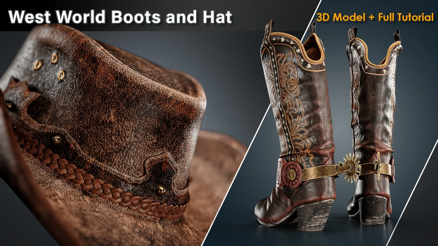 West World Boots and Hat / 3D Model + full Tutorial