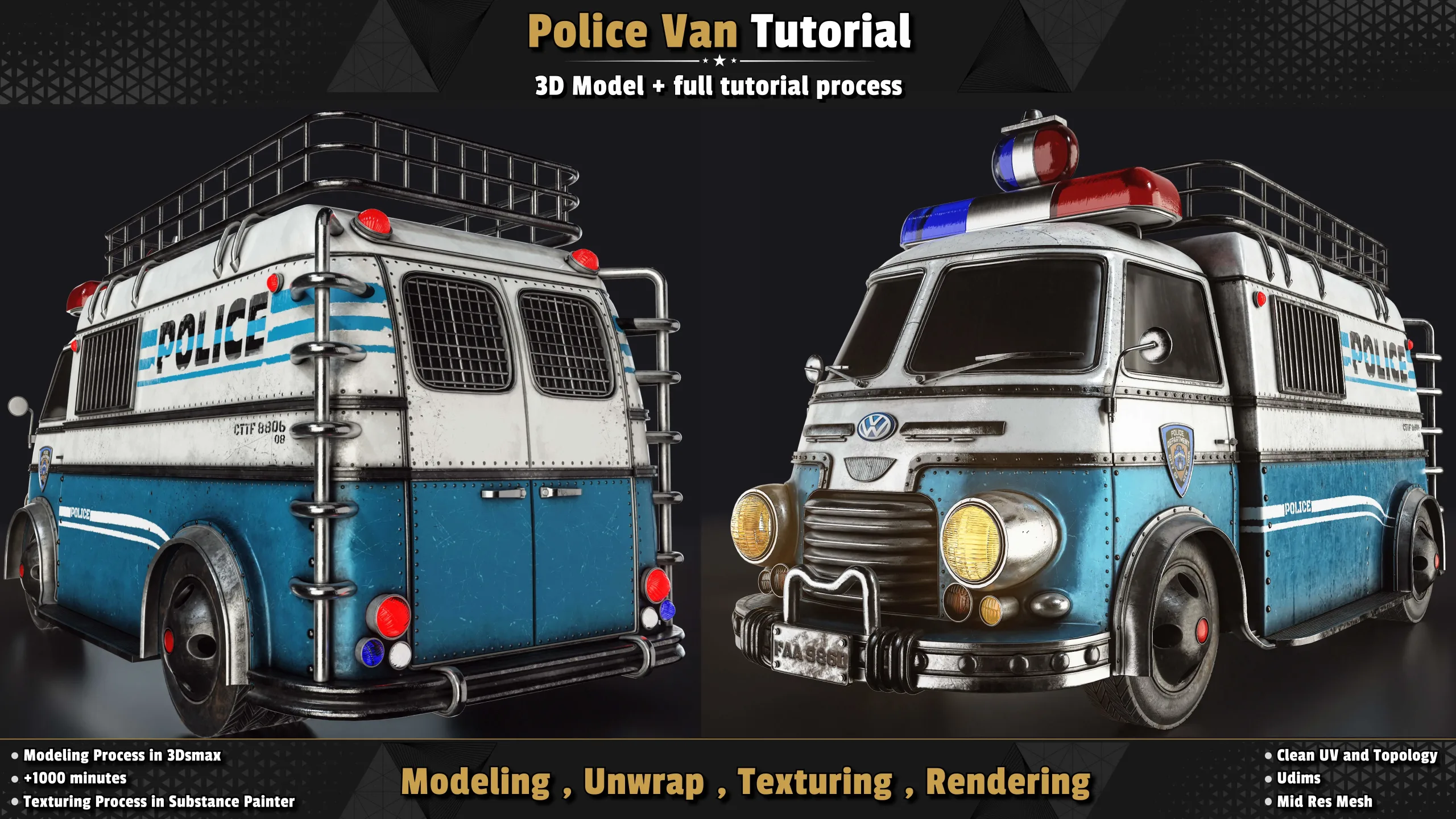 Police Van / 3D Model + Full Tutorial Process