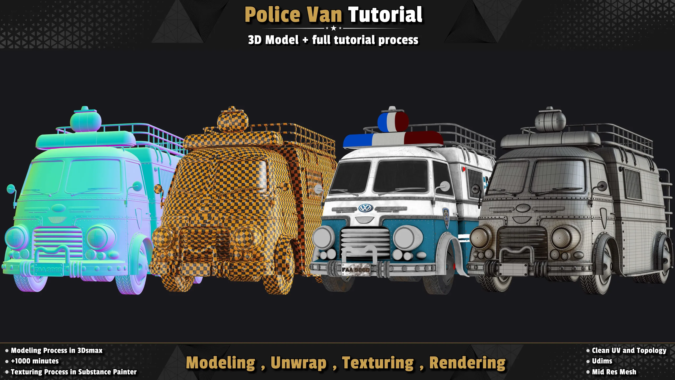 Police Van / 3D Model + Full Tutorial Process