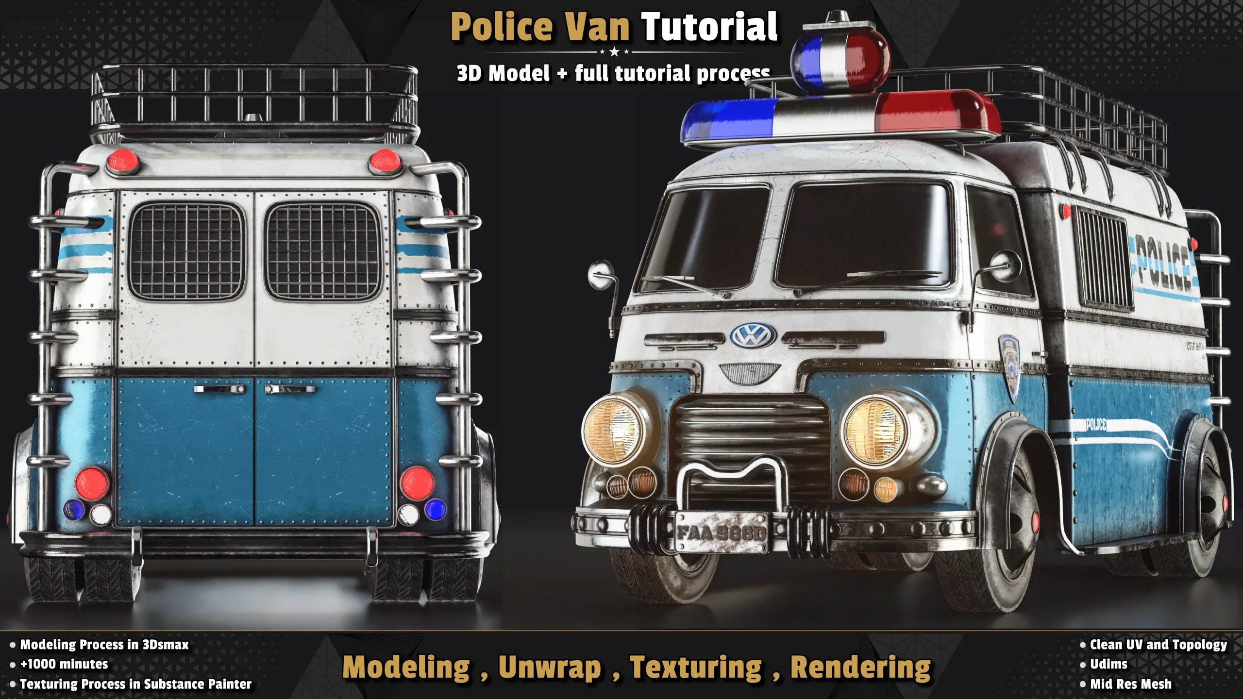 Police Van / 3D Model + Full Tutorial Process