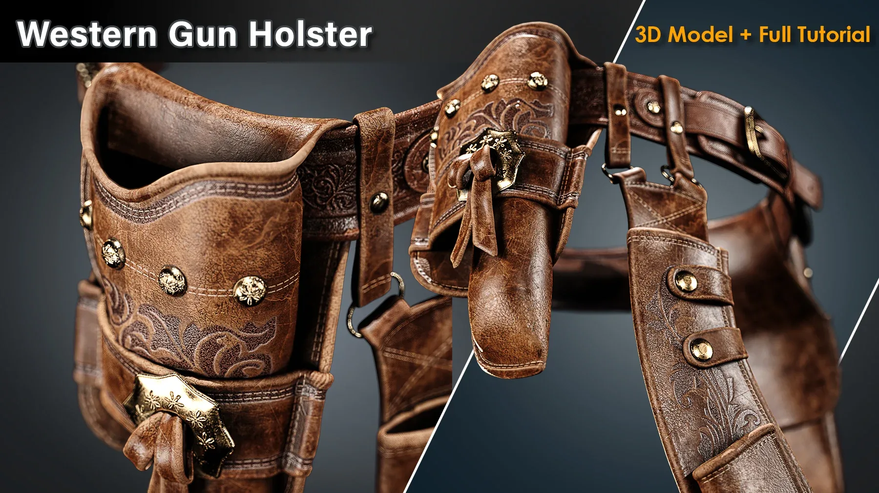 Western Gun Holster / Full Tutorial + 3D Model