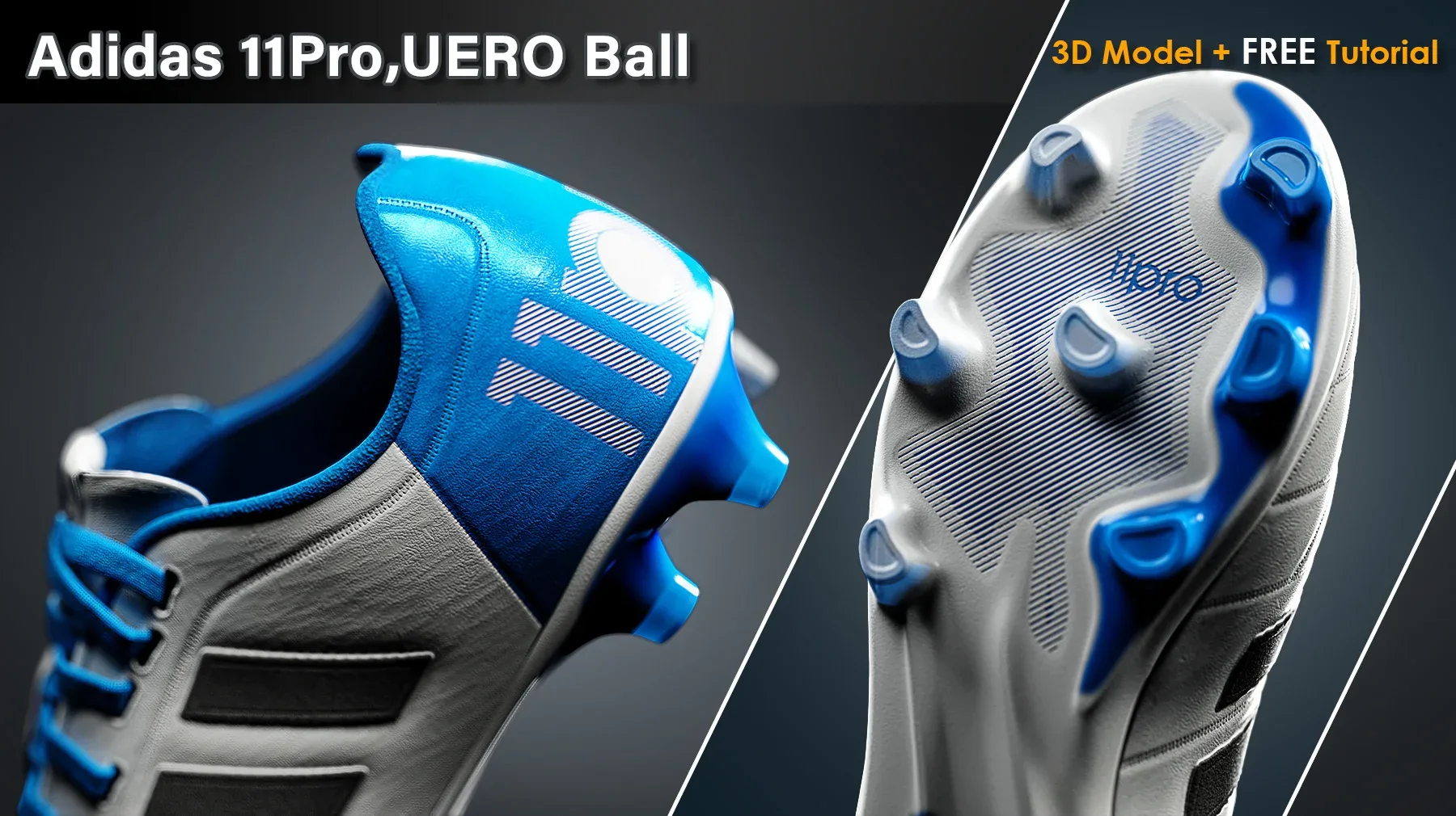 Adidas 11Pro+UERO Ball / 3D Model+ FREE Tutorial
