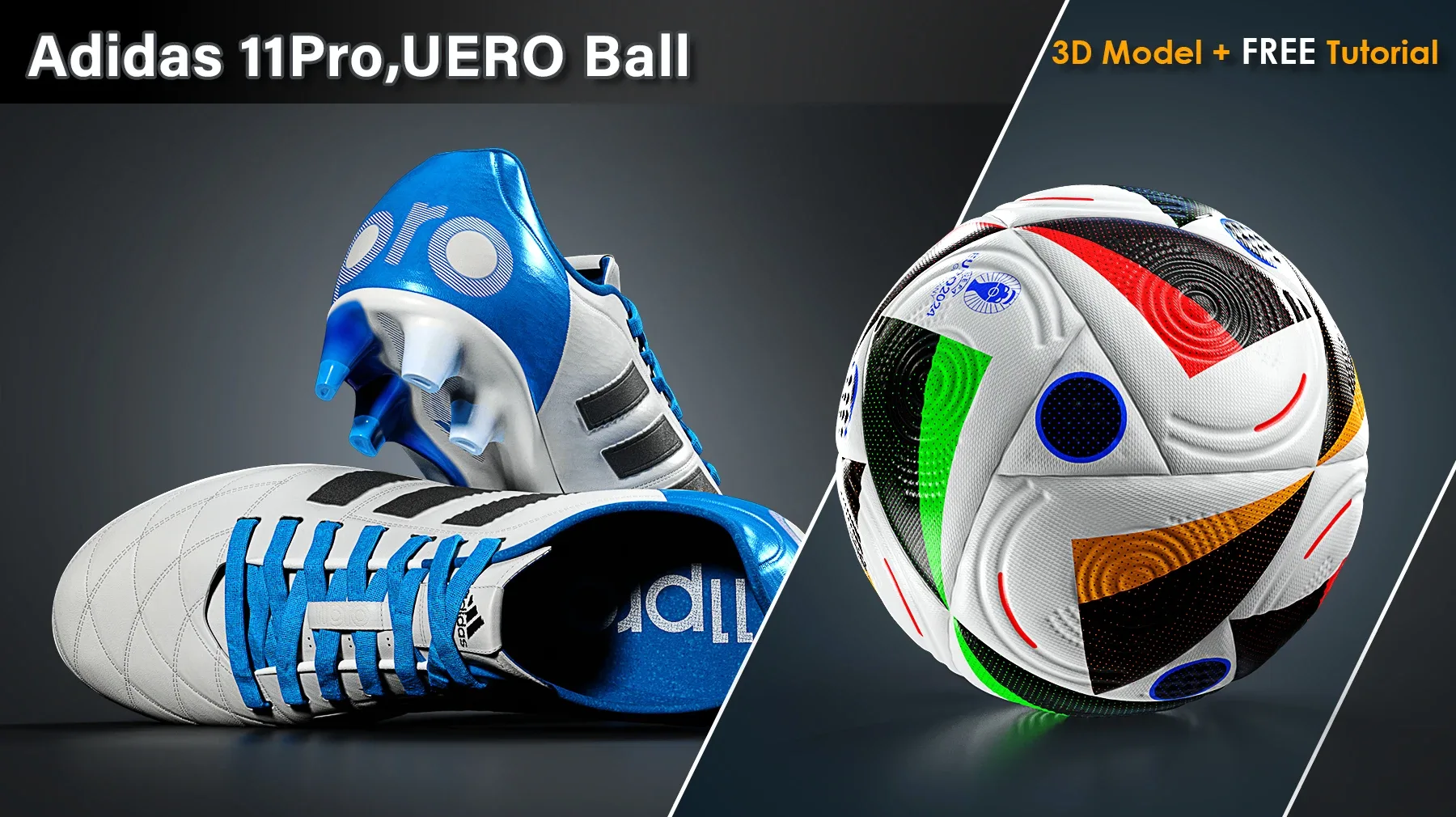 Adidas 11Pro+UERO Ball / 3D Model+ FREE Tutorial