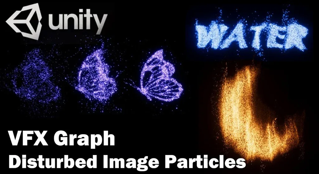Unity VFX Graph：Disturbed Image Particles