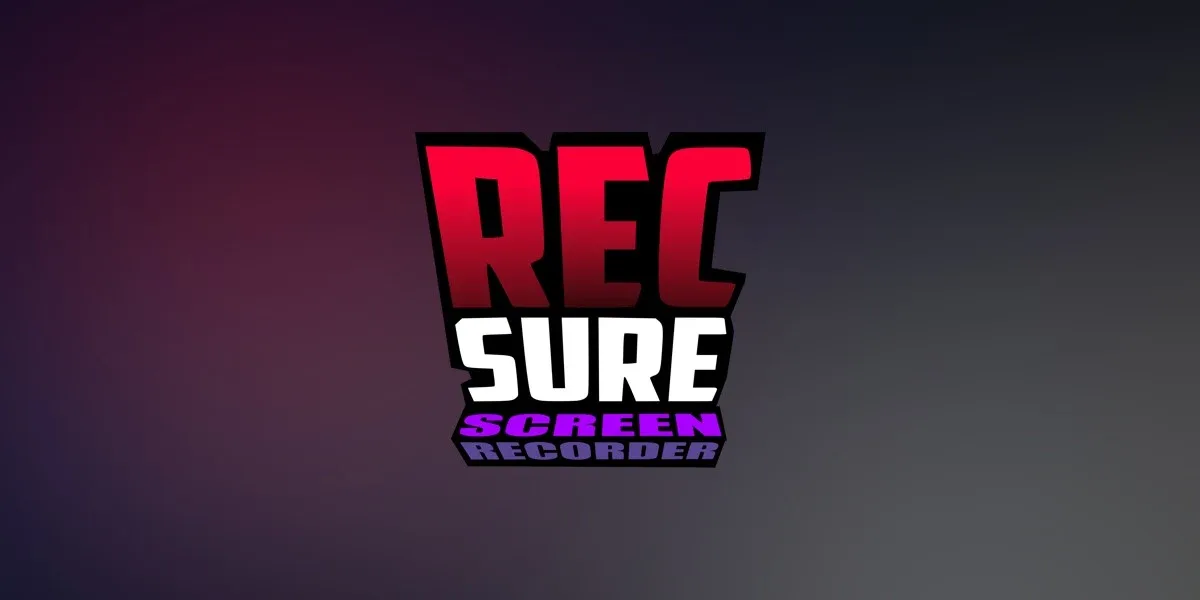 RECSURE - Screen Recorder