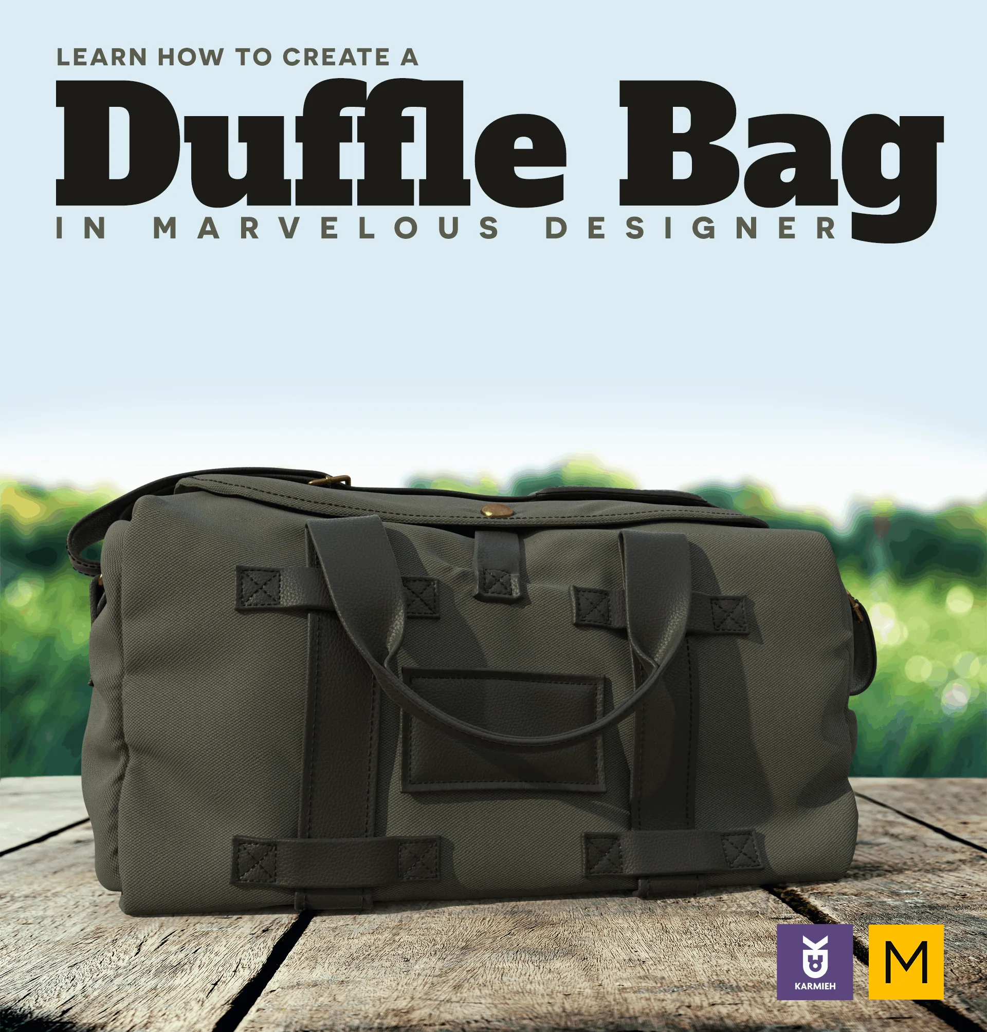 How To Create A Duffel & Gym Bag In Marvelous Designer