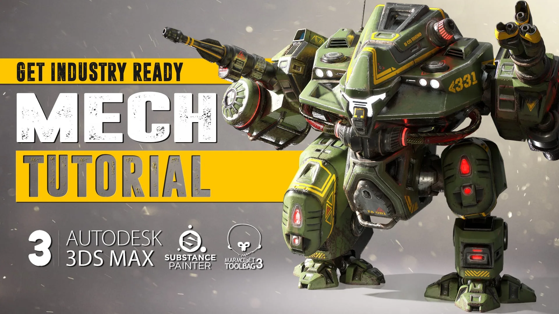 MECH Tutorial - Complete Edition - 3Ds Max & Substance Painter & Marmoset