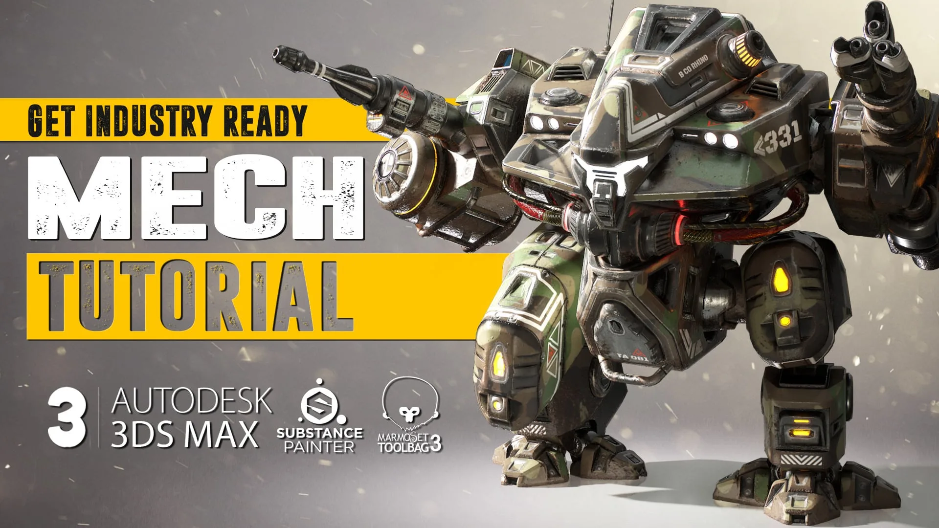 MECH Tutorial - Complete Edition - 3Ds Max & Substance Painter & Marmoset