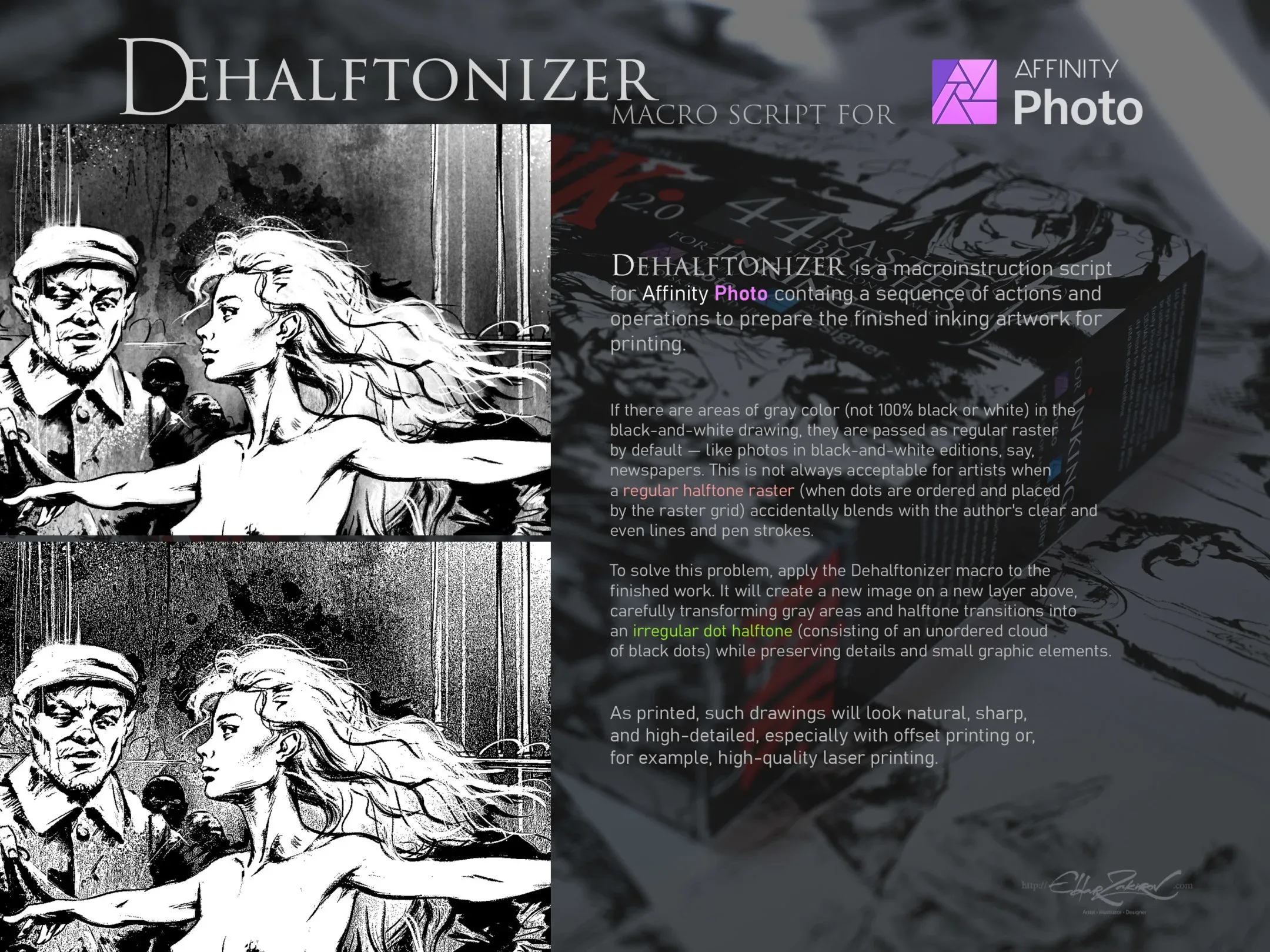 INK. for Affinity Photo & Affinity Designer: 44 Raster Brushes + Dehalftonizer Macros. Updated to v.2.0