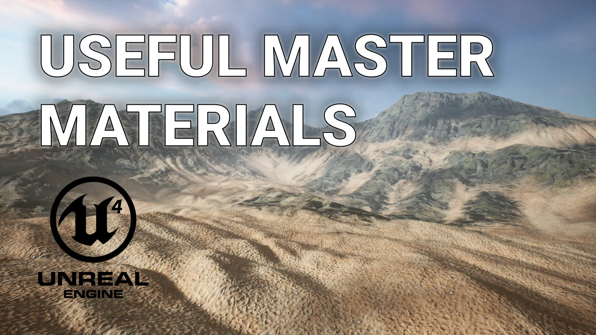 Unreal Engine 4 - Useful Master Materials