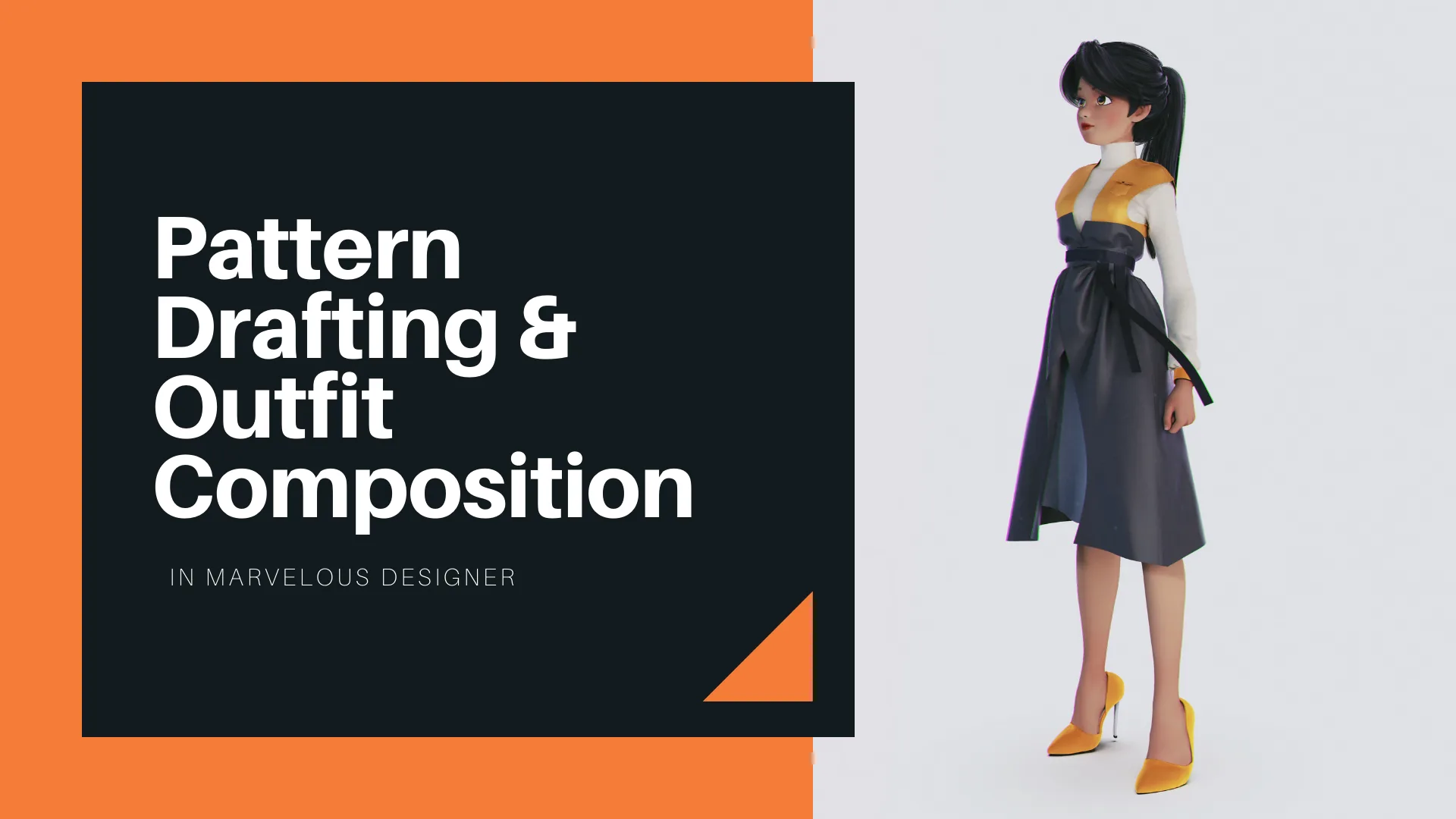 Pattern Drafting & Outfit Composition in Marvelous Designer