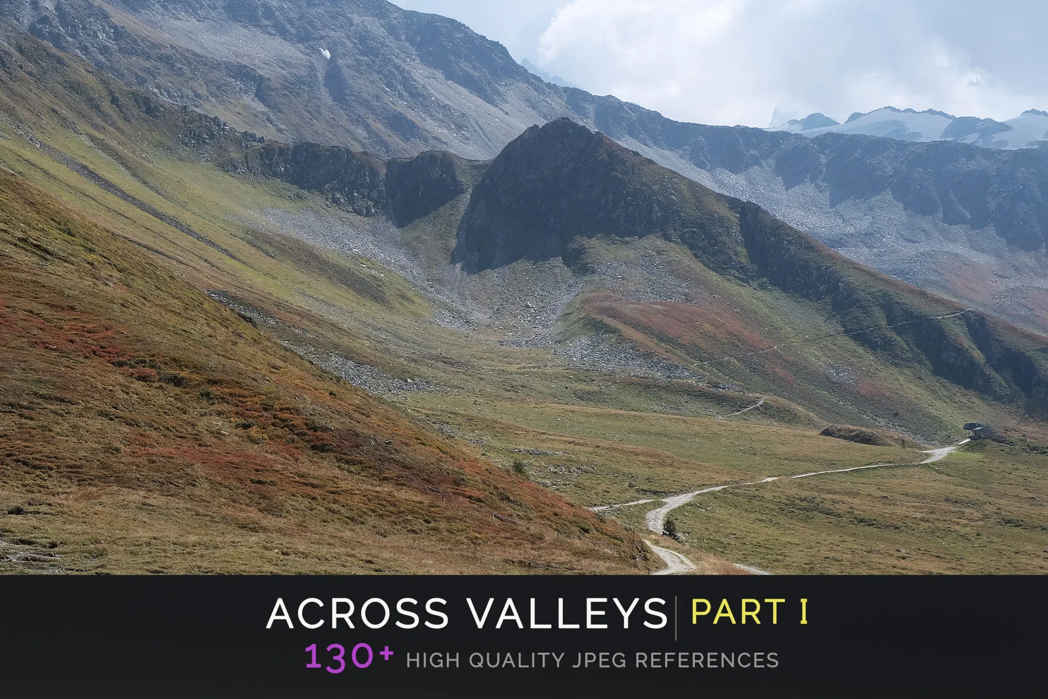 Across Valleys Part I