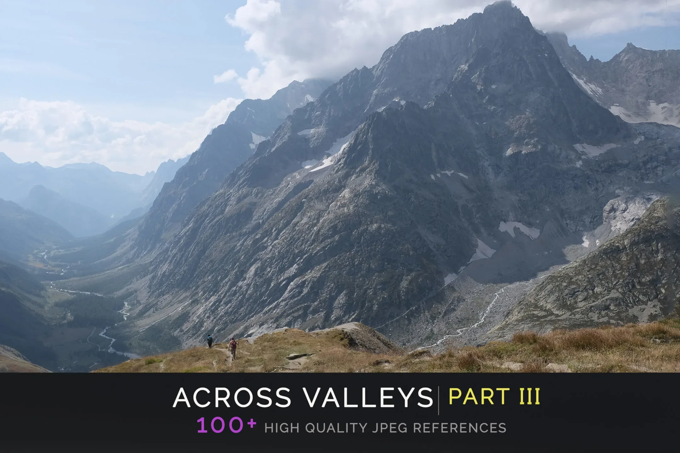 Across Valleys Part III