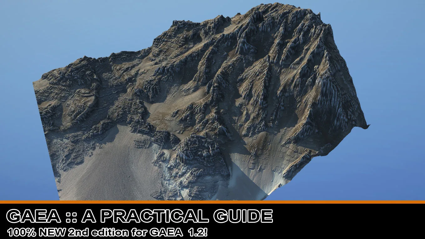 Gaea :: A Practical Guide (For Gaea V1.2)