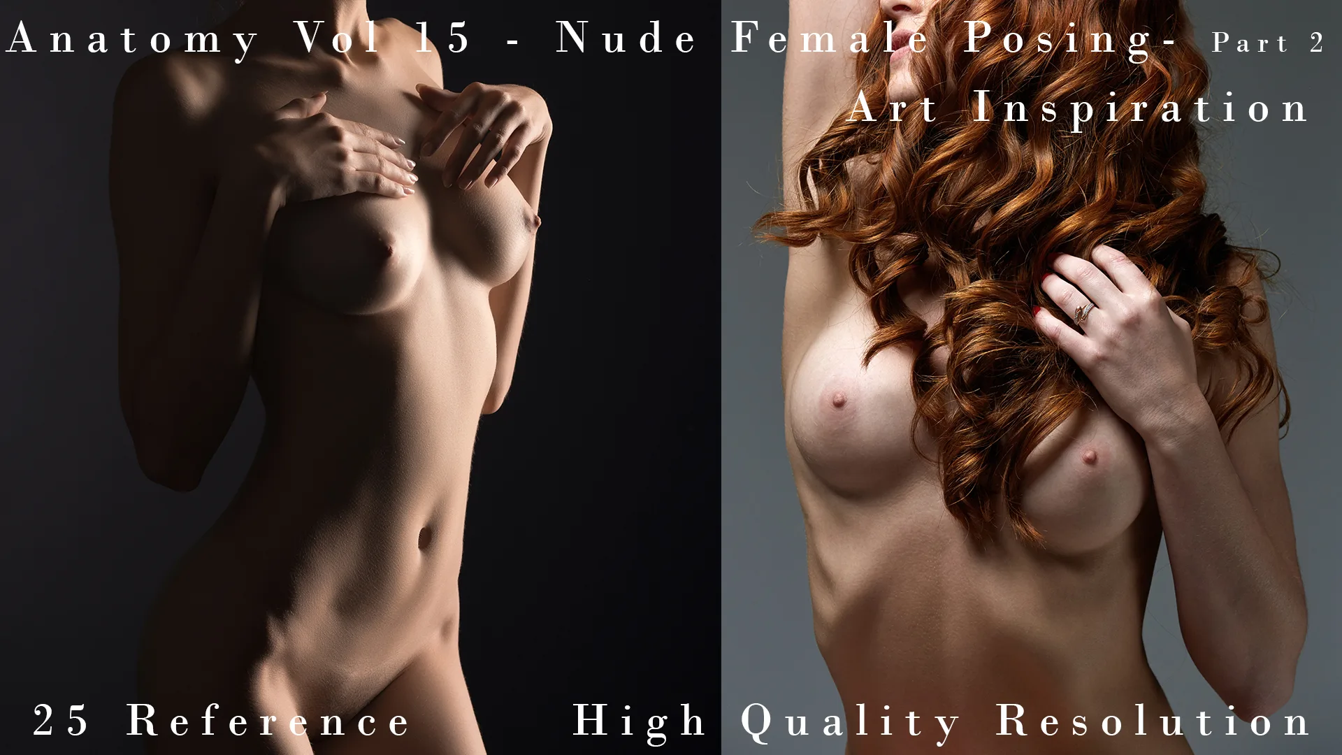 Anatomy Vol 15 - Nude FeMale Posing Part 2