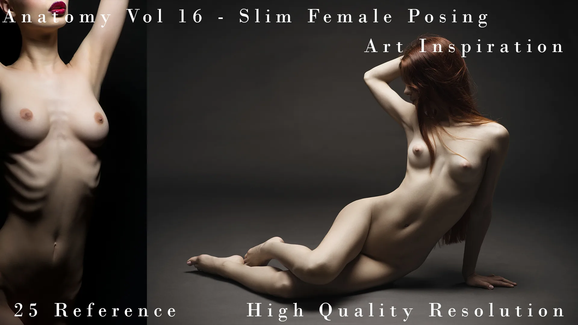 Anatomy Vol 16 - Slim FeMale Posing - Art Inspiration