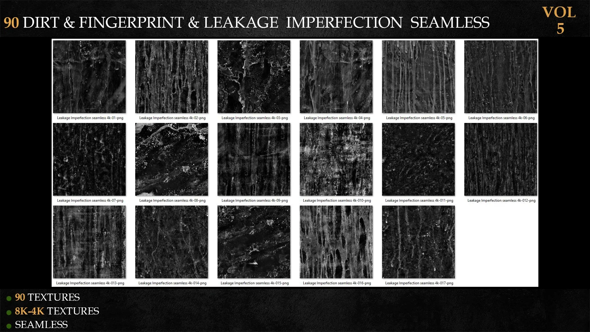 90 DIRT & FINGERPRINT & LEAKAGE IMPERFECTION SEAMLESS-vol 5