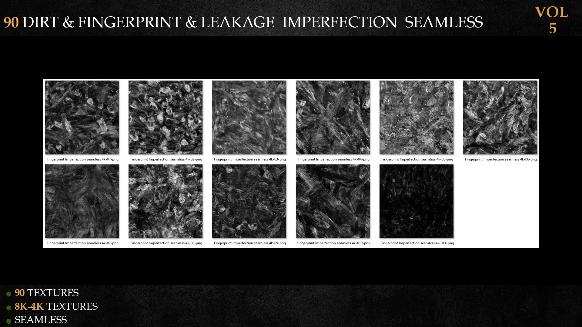 90 DIRT & FINGERPRINT & LEAKAGE IMPERFECTION SEAMLESS-vol 5