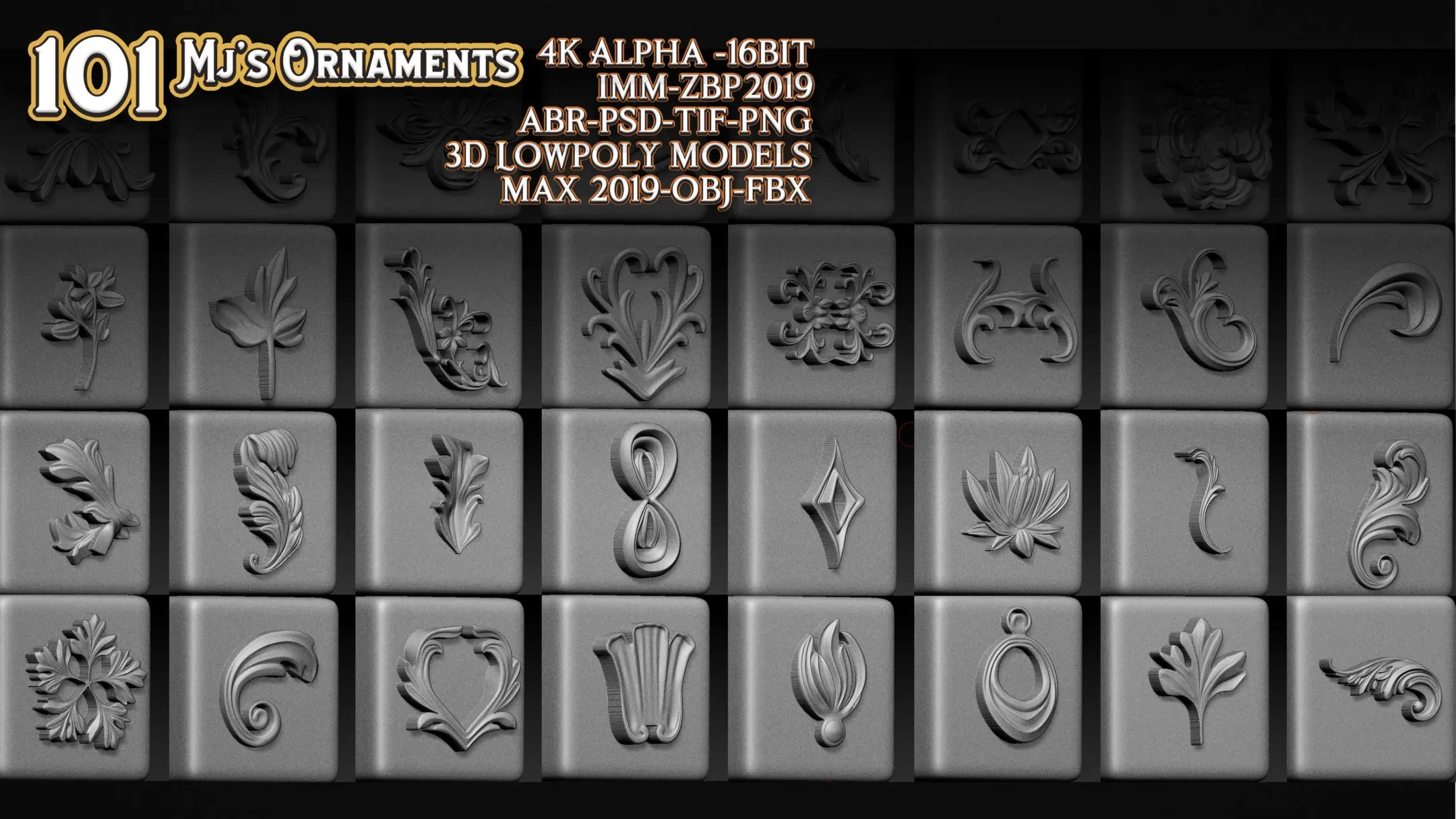 101 Mj's Ornaments_4K Alpha -16bit + 3D Lowpoly Models _abr-psd-tif-png _max 2019-obj-fbx _imm-zbp2019