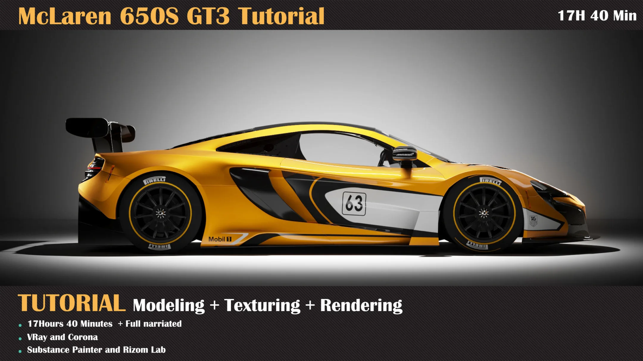 McLaren 650S GT3 Tutorial ( Modeling, Texturing, Lighting )