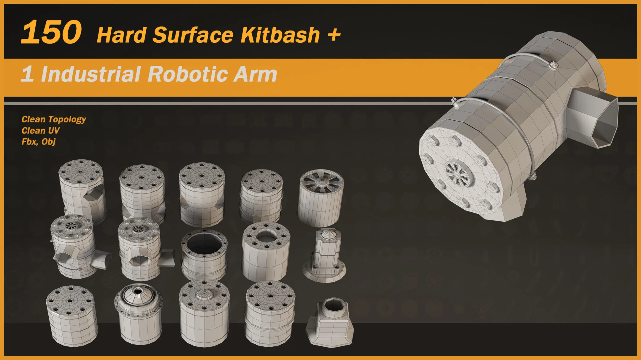 150 Hard Surface Kitbash + 1 Industrial Robotic Arm