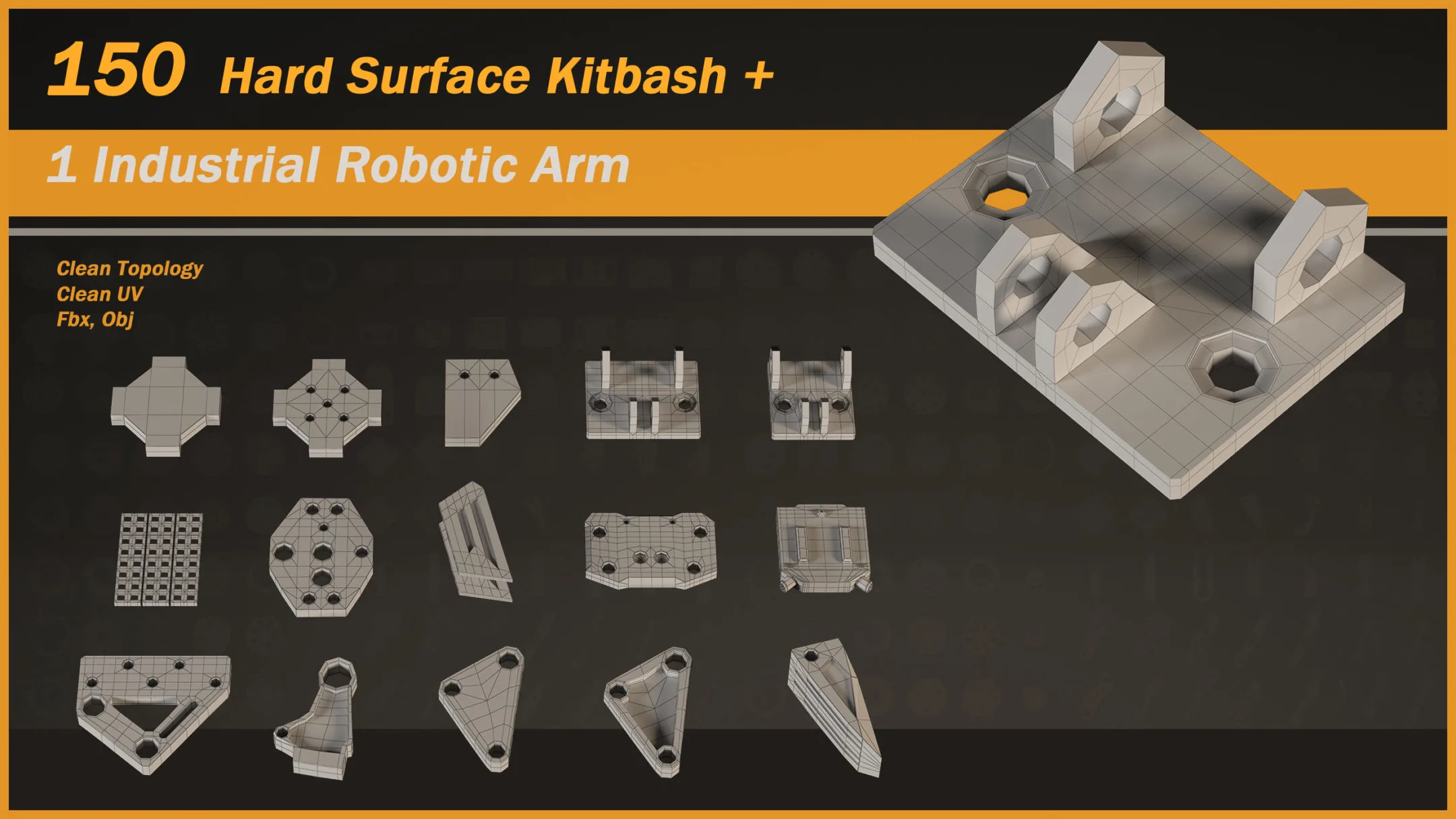 150 Hard Surface Kitbash + 1 Industrial Robotic Arm