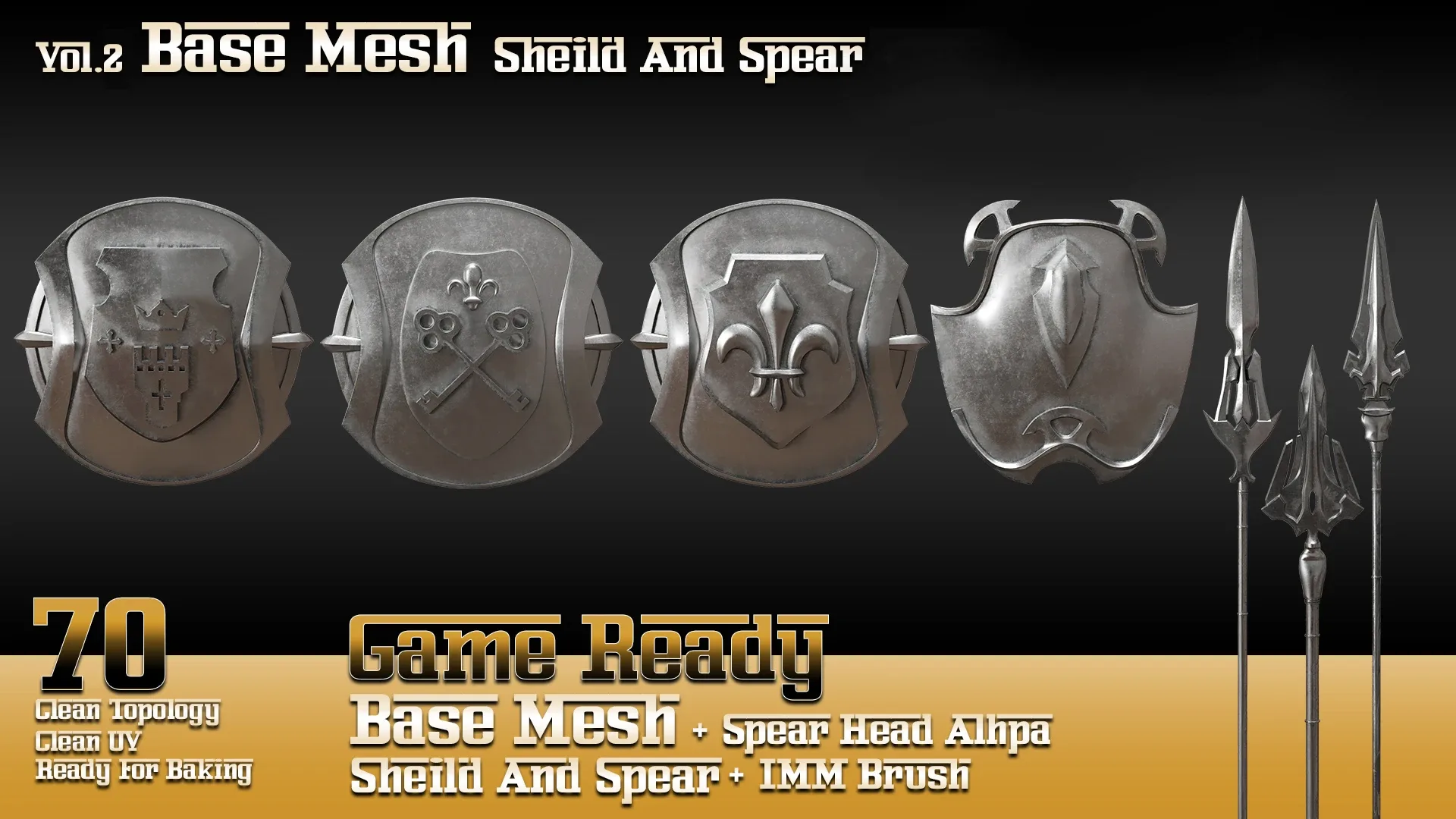 70 Base Mesh-Vol 2_Sheild and Spear (Game Ready)