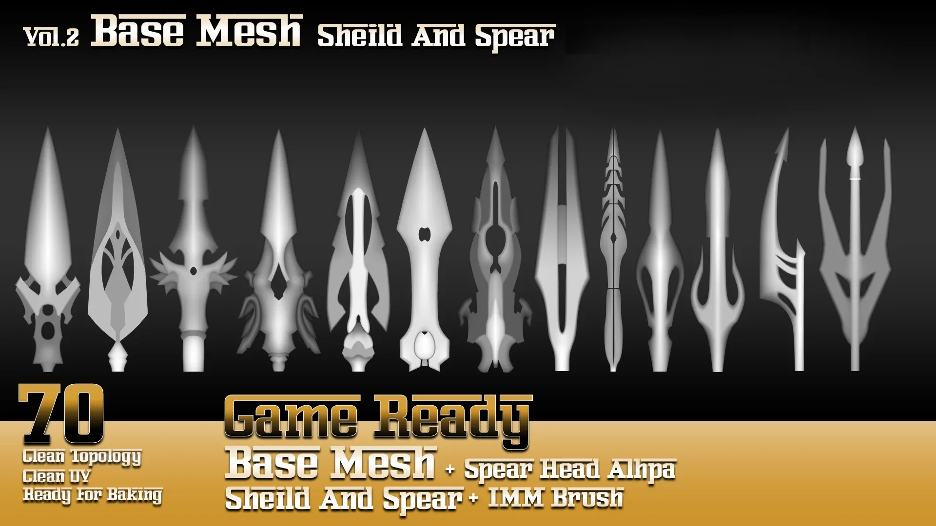 70 Base Mesh-Vol 2_Sheild and Spear (Game Ready)