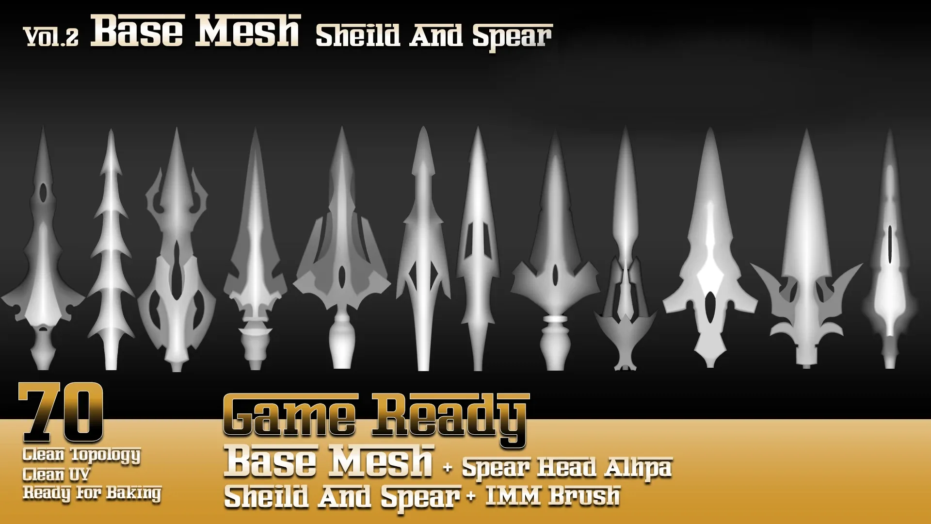 70 Base Mesh-Vol 2_Sheild and Spear (Game Ready)