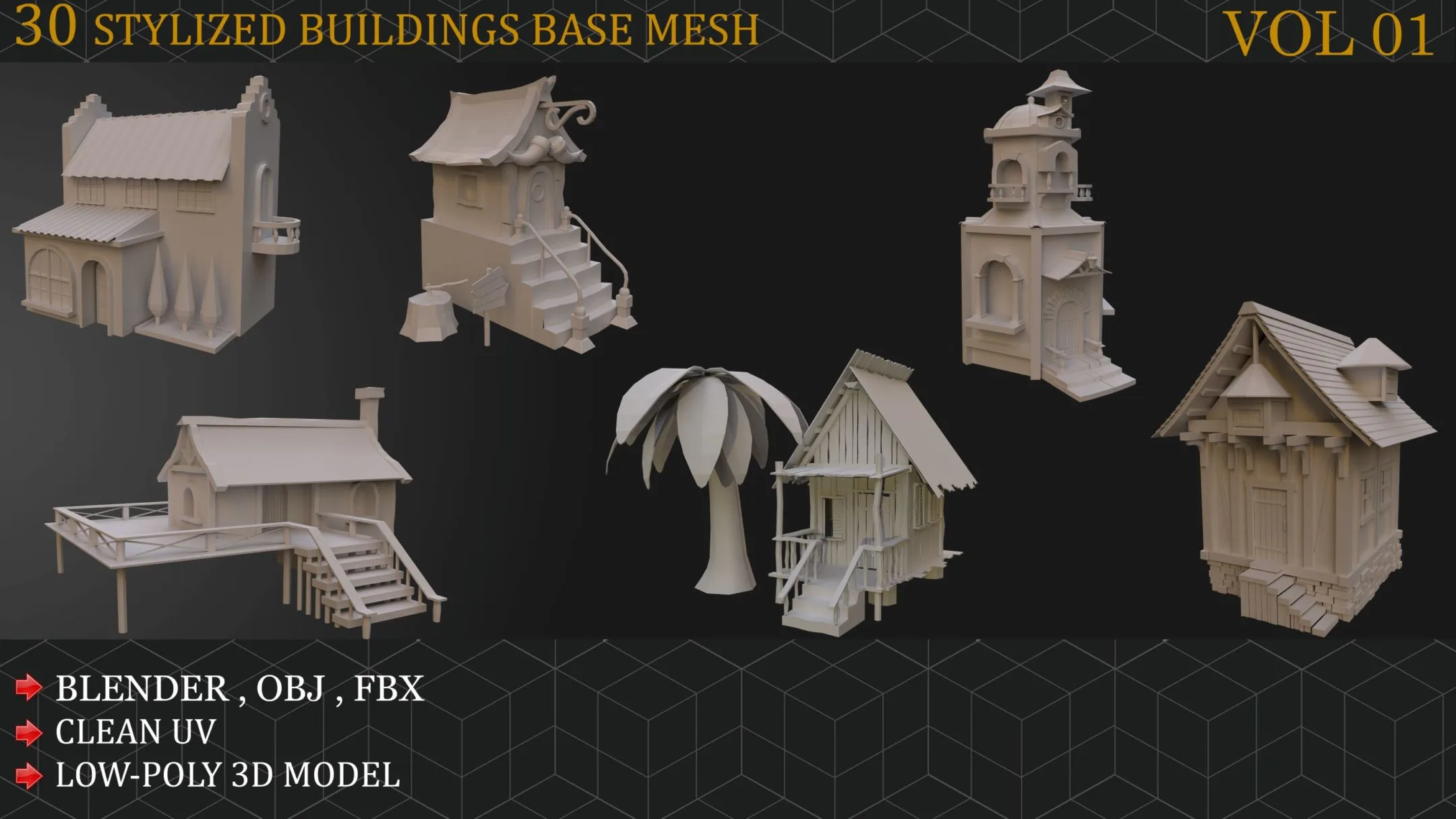 30 Stylized Buildings Base mesh VOL 01