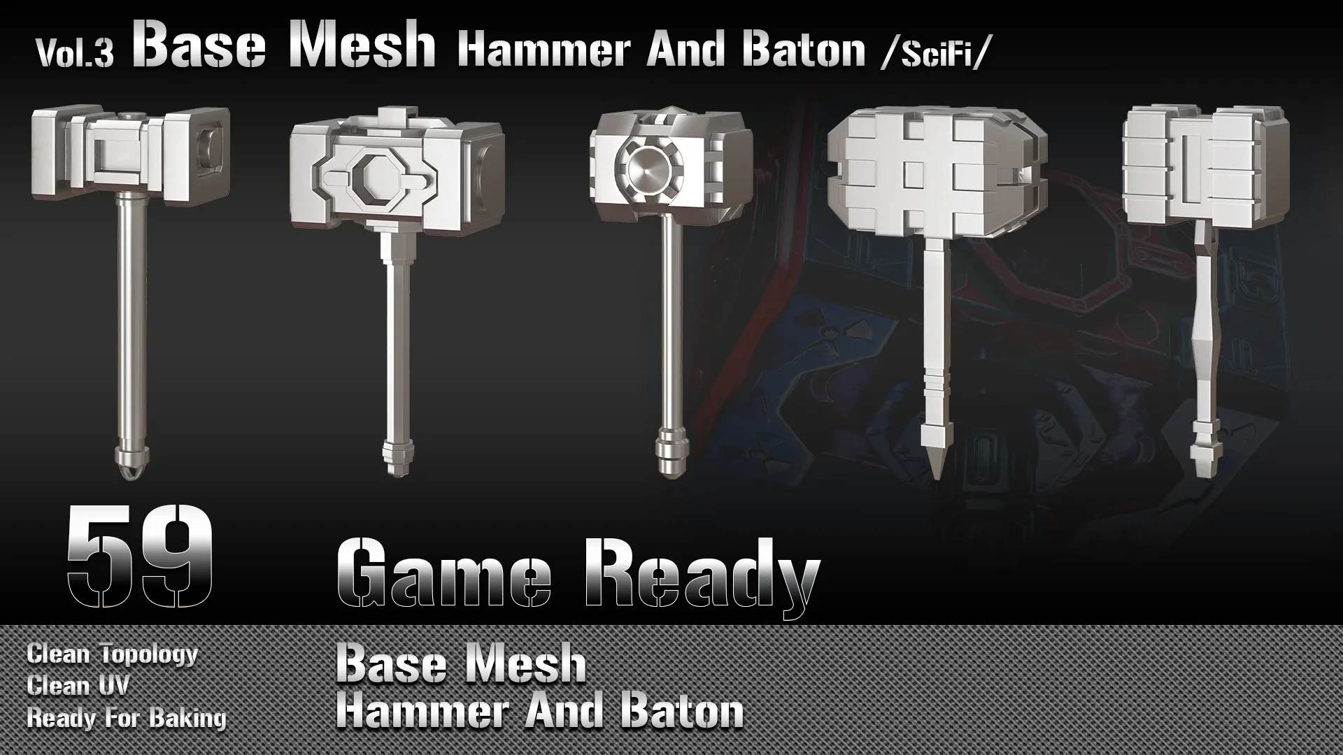 59 Base Mesh-Vol 3_Hammer And Baton (Game Ready)