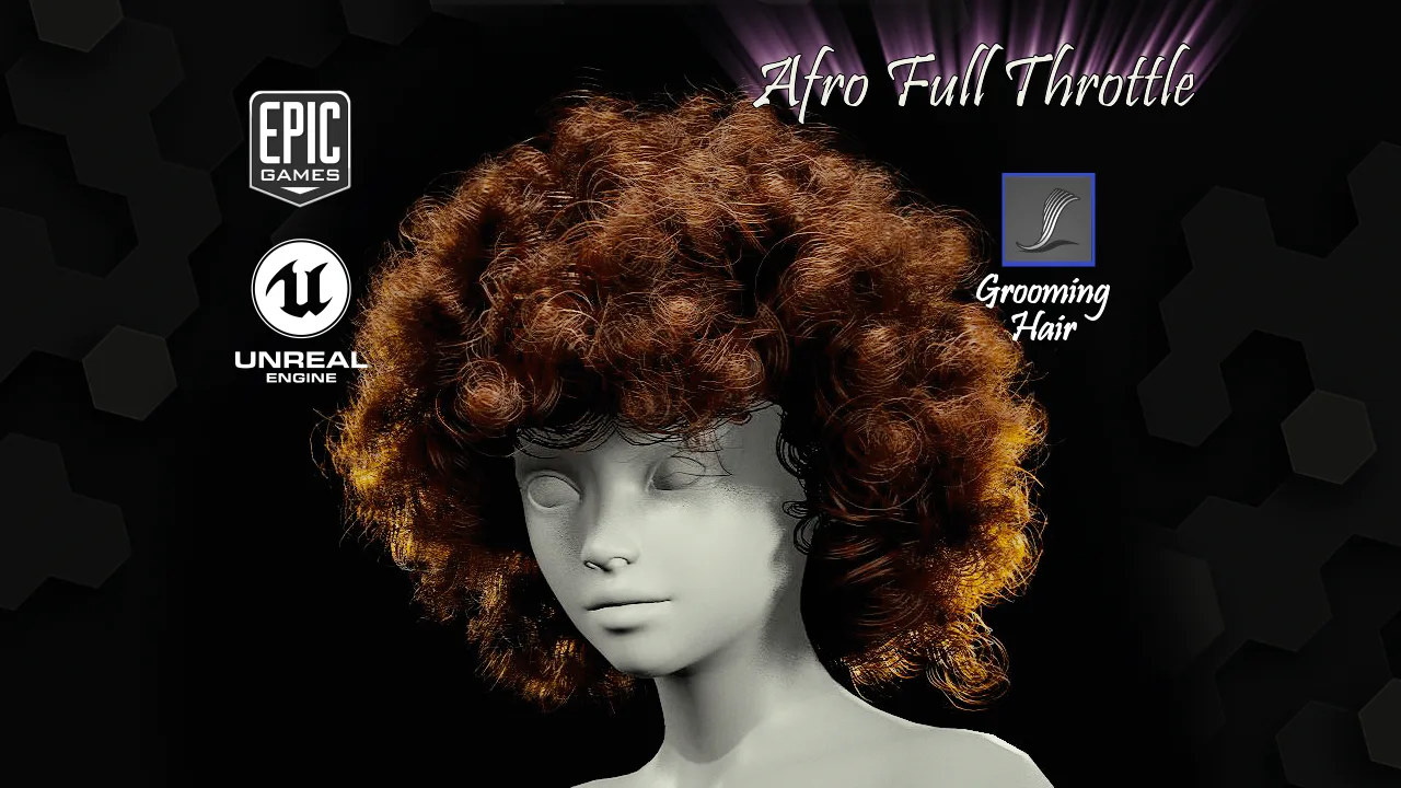 Afro Full Throttle Grooming Real-Time Hairstyle Unreal Engine 4