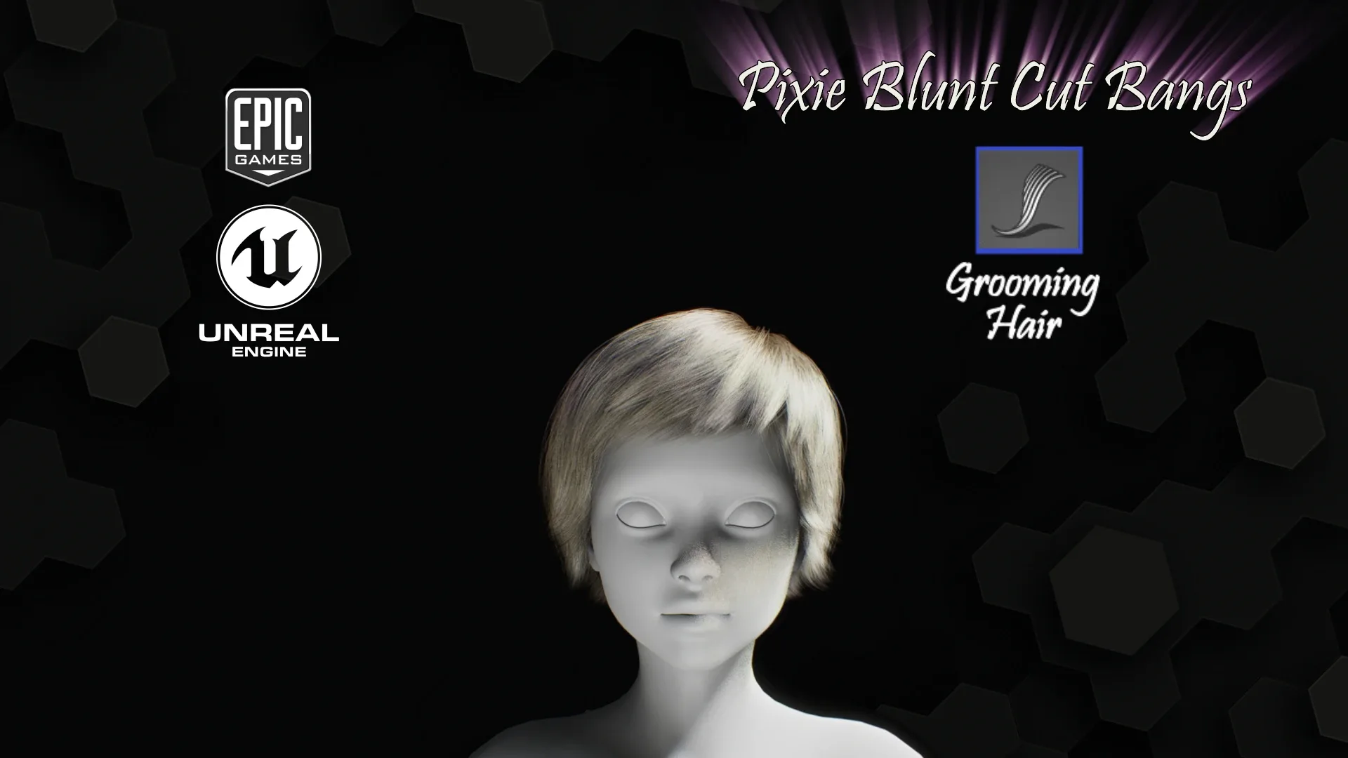 Pixie Blunt Cut Bangs Grooming Real-Time Hairstyle Unreal Engine 4