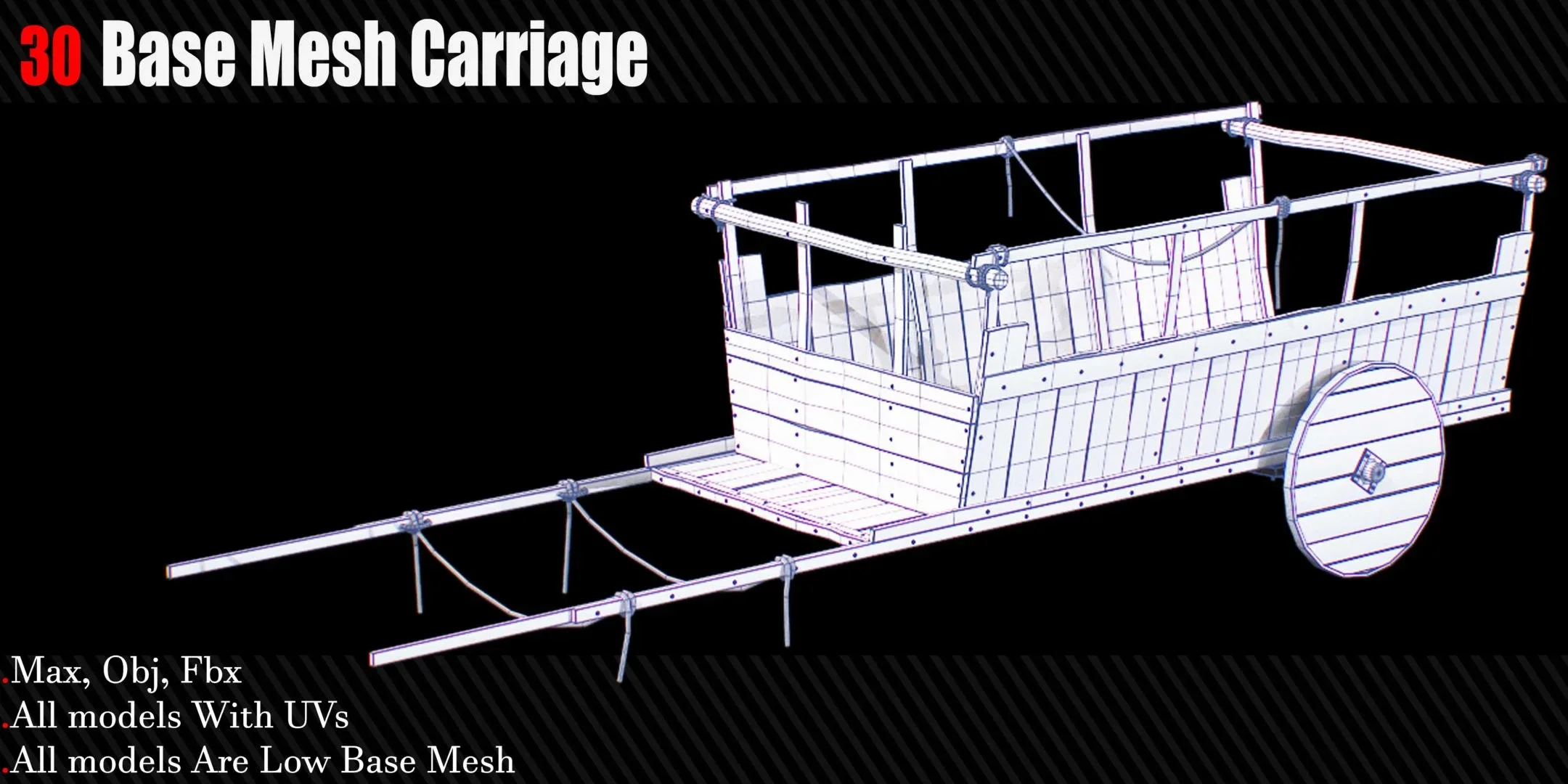 30 Carriage & wagons Base Mesh ( Game Ready )