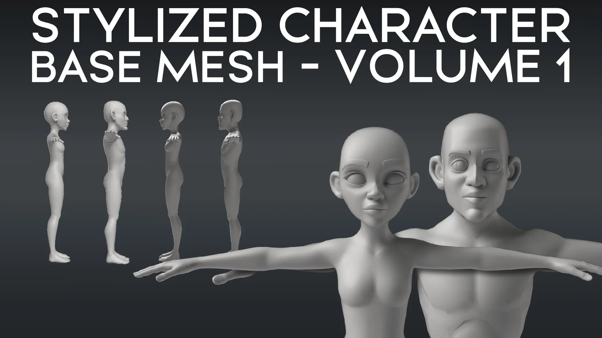 Stylized Character Base Mesh - Volume 1