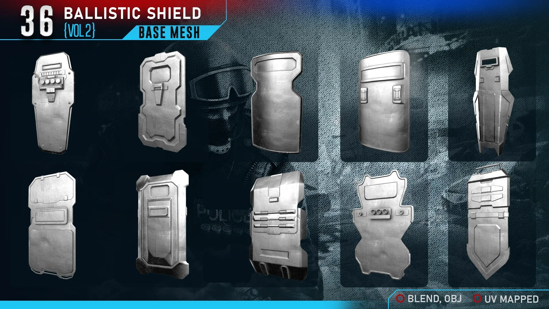 36 BALLISTIC SHIELD BASE MESH (Vol 2)