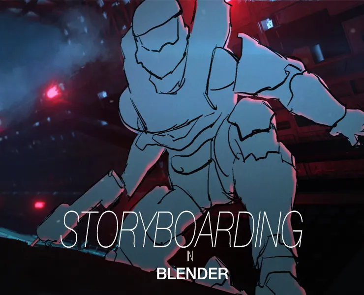 STORYBOARDING IN BLENDER