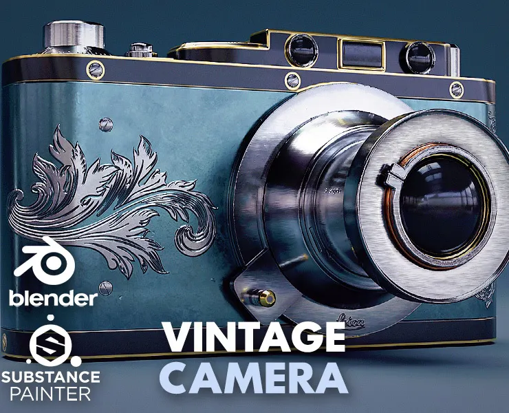 Creating a Vintage Camera in Blender and Substance Painter