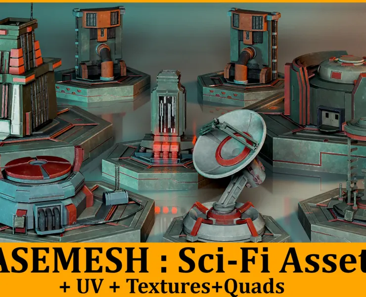 BASEMESH : Sci-Fi Assets ( Texture+ UV ) VOl 3