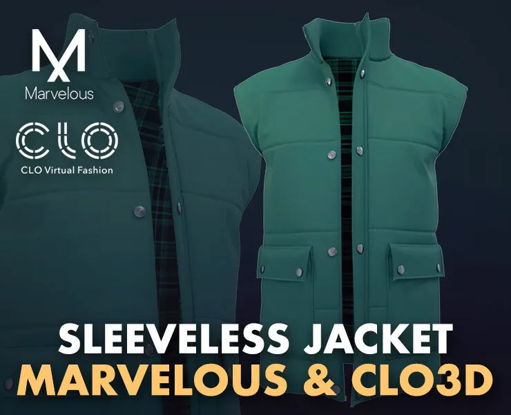 Sleeveless Jacket - Marvelous Designer & Clo3d