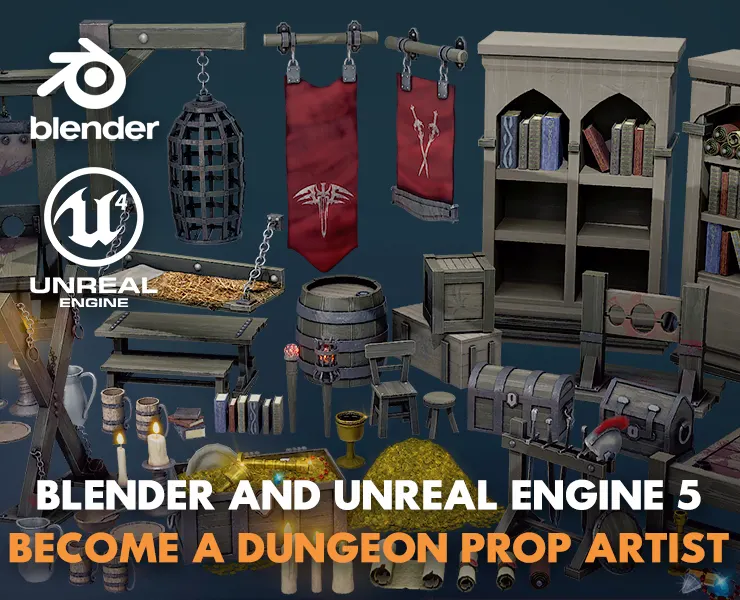 Blender to Unreal Engine Become A Dungeon Prop Artist Course