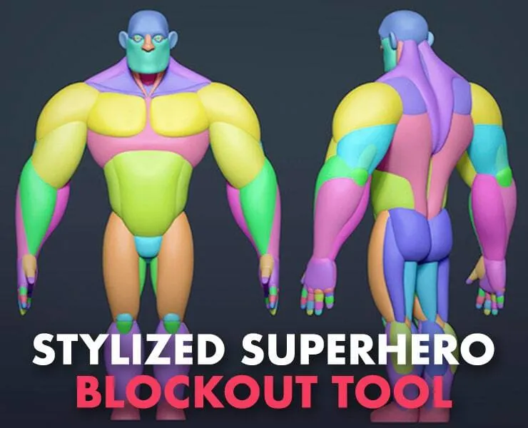 Blockout Tool: Stylized Male SuperHero