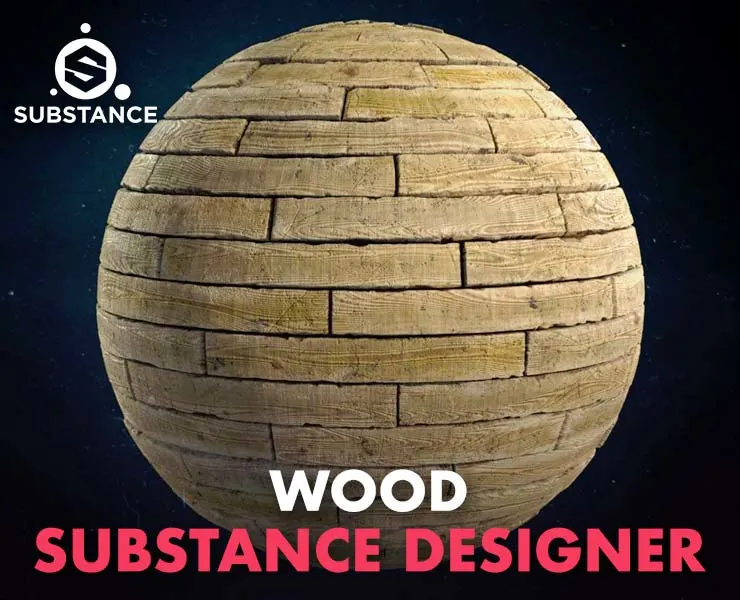 Wood - Substance Designer