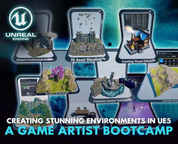 Creating Stunning Environments in UE5: A Game Artist Bootcamp