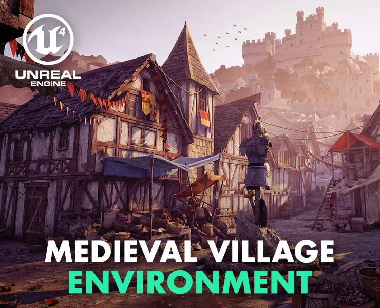 Medieval Village Environment / Unreal Engine 4