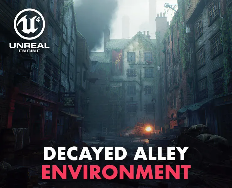 Victorian Decayed Alley Environment / Unreal Engine 4