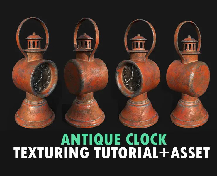 ANTIQUE CLOCK TEXTURING TUTORIAL+ASSET